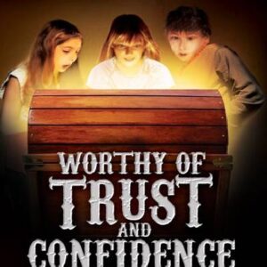 Worthy of Trust and Confidence
