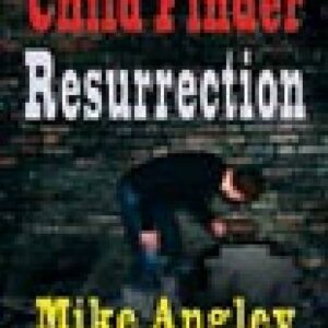 Child Finder - Resurrection