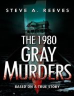 The 1980 Gray Murders