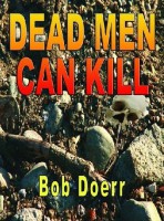 Dead Men Can Kill