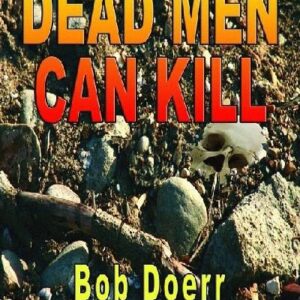 Dead Men Can Kill