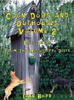 Coon Dogs and Outhouses – Volume 2