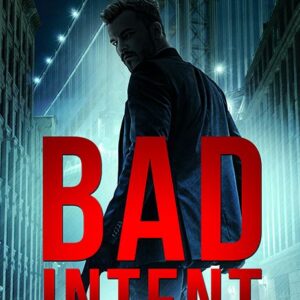 Bad Intent