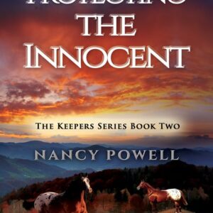 "Protecting the Innocent" The Keepers Book II