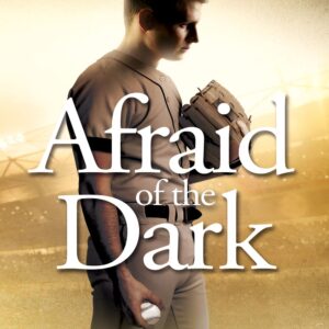Afraid of the Dark