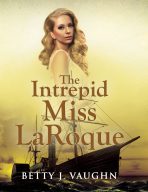 The Intrepid Miss LaRoque