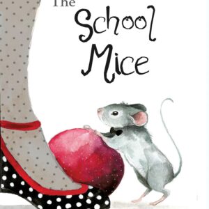The School Mice