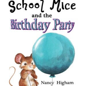 The School Mice and the Birthday Party