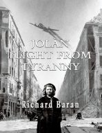 Jolán:  Flight from Tyranny