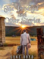 The Prodigal and Other Stories
