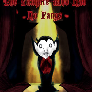 The Vampire Who Had No Fangs