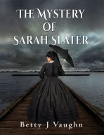 The Mystery of Sarah Slater