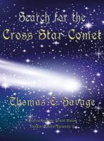 Search for the Cross Star Comet