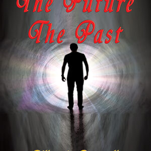The Future The Past
