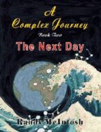 A Complex Journey – The Next Day Book 2