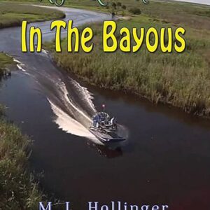 In The Bayous
