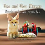 Ava and Alan Macaw: Search for the Lost Fennec Fox