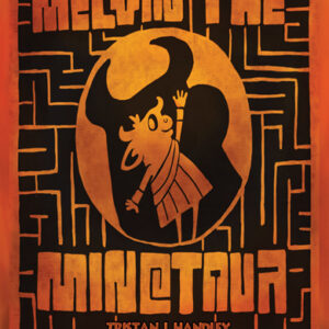 Melvin the Minotaur