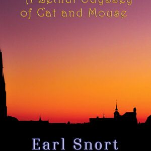 A Lethal Odyssey of Cat and Mouse