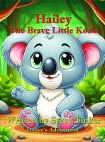 Hailey, The Brave Little Koala