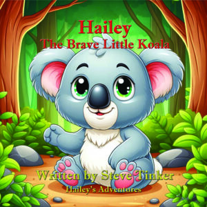 Hailey, The Brave Little Koala