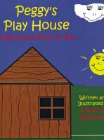 Peggy’s Play House A Wonderful Place to Play